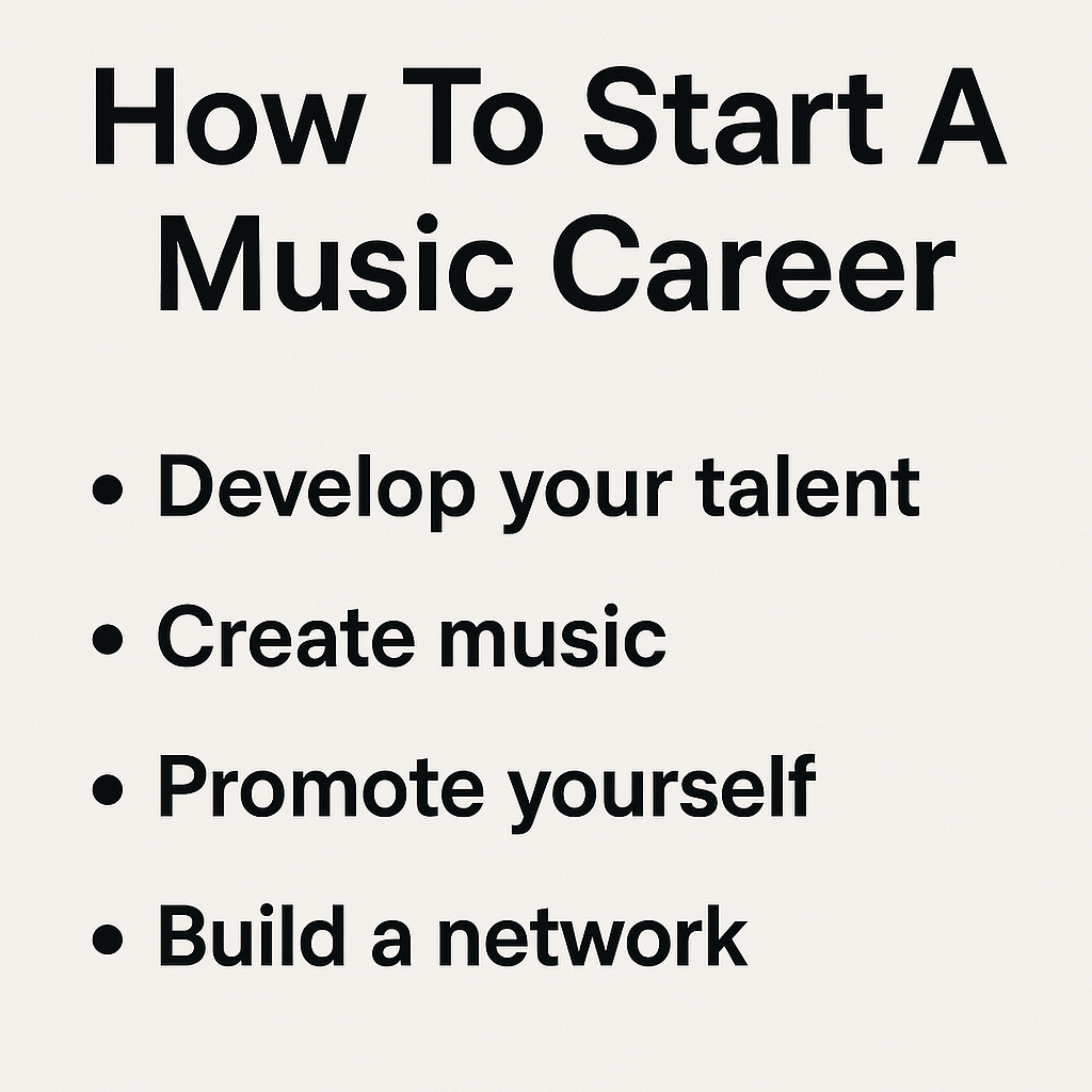 How To Start A Music Career